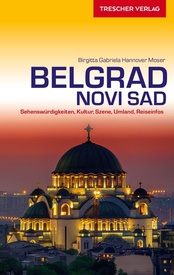 Reisgids Reiseführer Belgrad und Novi Sad | Trescher Verlag