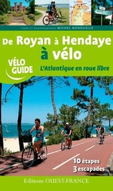 Fietsgids Véloguide De Royan à Hendaye à vélo | Editions Ouest-France