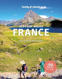 Wandelgids Best Day Walks France - Frankrijk | Lonely Planet