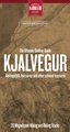 Wandelkaart Kjalvegur - IJsland | Sögur Publishing House