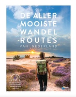 De allermooiste wandelroutes van Nederland Gebonden