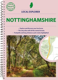 Wegenatlas Local Explorer Street Atlas Nottinghamshire | Philip's Maps