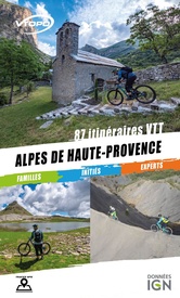 Mountainbikegids Alpes de Haute-Provence 87 itinéraires VTT | Vtopo