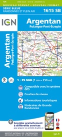 Wandelkaart - Topografische kaart 1615 SB - Serie Bleue Argentan - Putanges-Pont-Ecrepin | IGN - Institut Géographique National