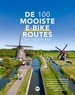 Reisgids - Fietsgids De 100 mooiste e-bike routes van Nederland | Reisreport