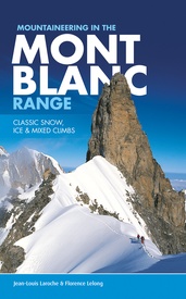 Klimgids - Klettersteiggids Mountaineering in the Mont Blanc Range | Vertebrate Publishing