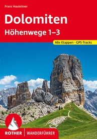 Wandelgids 1-3 Dolomiten-Höhenwege 1-3 (Dolomieten) | Rother Bergverlag