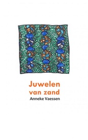 Reisverhaal Juwelen van zand | Anneke Vaessen