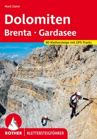 Klimgids - Klettersteiggids Klettersteige Dolomiten Brenta und Gardsee | Rother Bergverlag