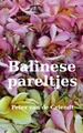Reisverhaal Balinese pareltjes | Peter Van de Griendt