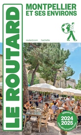 Reisgids Montpellier & ses environs 2024-2025 | Le Routard