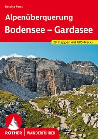 Wandelgids Alpenüberquerung Bodensee - Gardasee | Rother Bergverlag