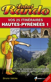 Wandelgids 1 Hautes-Pyrenées 1 vos 25 itin. | Rando Editions