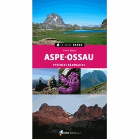 Wandelgids Le Guide Rando Aspe-Ossau (Pyr.Béarnaises) | Rando Editions