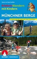 Münchner Berge - ErlebnisWandern mit Kindern