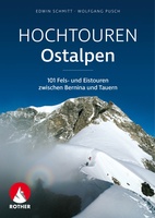 Ostalpen Hochtouren 101 Fels & Eistouren