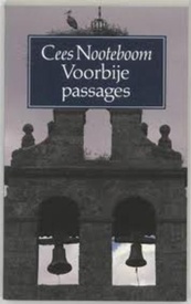 Reisverhaal Voorbije passages | Cees Nooteboom