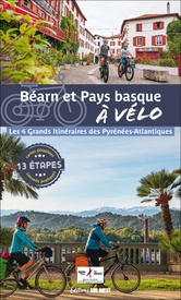 Fietsgids Béarn et Pays basque à vélo | Sud Ouest editions