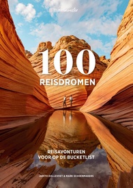 Reisinspiratieboek 100 Reisdromen | Kosmos Uitgevers