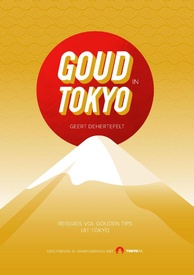 Reisgids Goud in Tokyo | Tokyo.nl