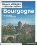 Reisgids Beaux villages et cités de charme Bourgogne beaux villages & cités de charme | Editions Ouest-France