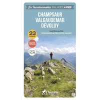 Champsaur Valgaudemar Dévoluy à pied Hautes-Alpes