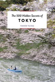 Reisgids The 500 Hidden Secrets of Tokyo | Luster