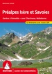 Wandelgids Préalpes Isère et Savoies (Franstalig) | Rother Bergverlag