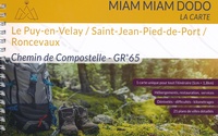 Miam Miam Dodo Chemin de Compostelle  - GR 65