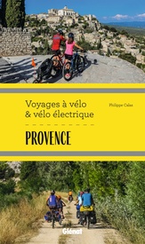 Fietsgids Provence - voyages à vélo & vélo électrique | Glenat