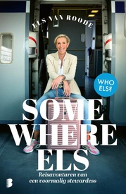 Reisverhaal Somewhere Els | Els van Roode