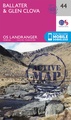 Wandelkaart 44 Landranger Active Ballater / Glen Clova | Ordnance Survey