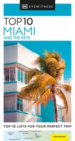 Reisgids Eyewitness Top 10 Miami & the Keys | Dorling Kindersley