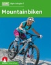 Reishandboek Alpin-Lehrplan 7:  Mountainbiken | Rother Bergverlag